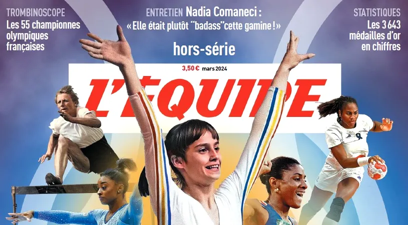 4 pagini dedicate în L’Equipe pentru Nadia Comăneci! „Gimnastica mi-a salvat adolescența”