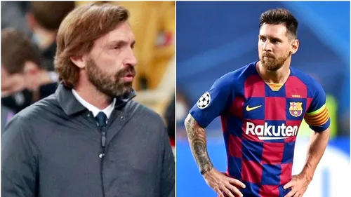 Andrea Pirlo, precaut înainte de meciul Juventus - Barcelona din grupele Ligii Campionilor: „Messi trebuie tratat diferit”