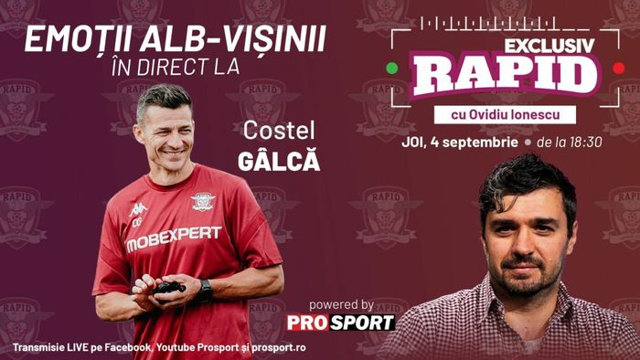 Costel Gâlcă este invitatul special de astăzi, la "EXCLUSIV RAPID", de la ora 18:30, pe YouTube - ProSport