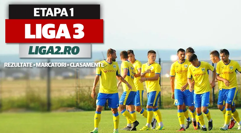 Petrolul și Oțelul au debutat cu dreptul, U Cluj s-a împiedicat de CFR Cluj 2. FCSB 2 a câștigat cu 10-2 la Tulcea.** Rezultatele și marcatorii primei etape a Ligii 3