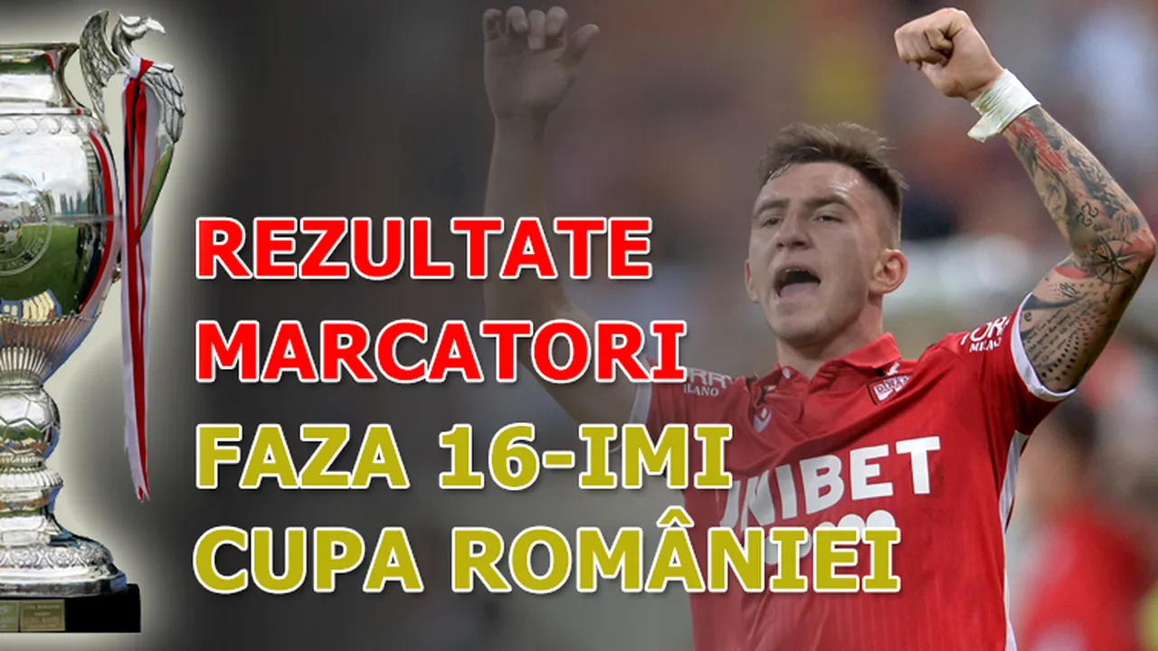 Cupa României, 16-imi | Dinamo trece de UTA, ”U” Cluj de ”FC U” Craiova. Astra, Clinceni și Voluntari se califică și ele în optimi. Surprize mari la Suceava și Buzău