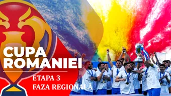 Astăzi se decid finalele regionale ale Cupei României, sezonul 2026/27. Se dispută meciurile din ultima etapă