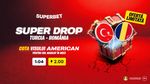 Advertorial. Super Drop marca Superbet: cotă 2.00 pe gol marcat în Turcia – România!