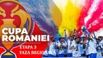 Finalele regionale ale Cupei României, sezonul 2026/27, au fost decise. Rezultatele etapei a 3-a din grupe și ultimele 11 echipe calificate