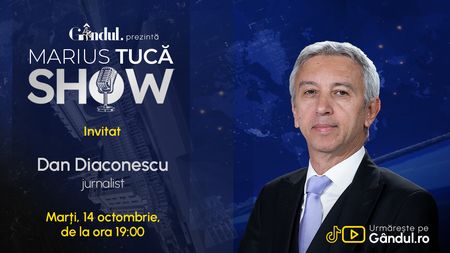 Marius Tucă Show începe marți, 14 octombrie, de la ora 19.00, live pe Gândul. Invitat: Dan Diaconescu