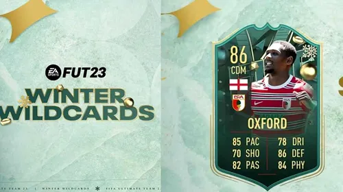 Winter Wildcars în FIFA 23! Ce card a primit Reece Oxford în modul Ultimate Team și cât valorează