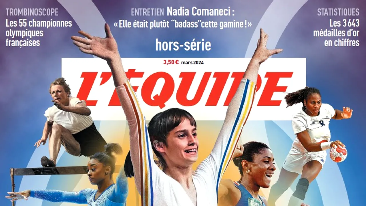 4 pagini dedicate în L’Equipe pentru Nadia Comăneci! „Gimnastica mi-a salvat adolescența”