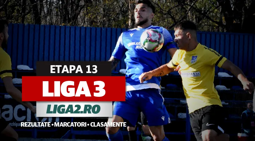 Liga 3, etapa 13 | Corvinul a spulberat Sănătatea! FC Bihor a pierdut surprinzător și Bistrița i-a luat fața. Reșița e în șoc, Deva a umilit fostul lider și i-a luat locul