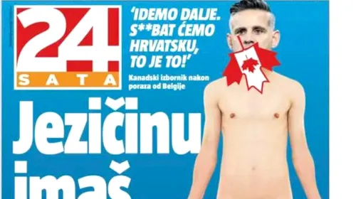 Scandal uriaș Cupa Mondială! Presa din Croația, reacție scandaloasă: „Aveți gură, dar aveți și c***e?”. Cum au replicat canadienii