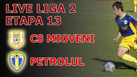 Un nou derby pierdut!** Mioveni - Petrolul 2-0