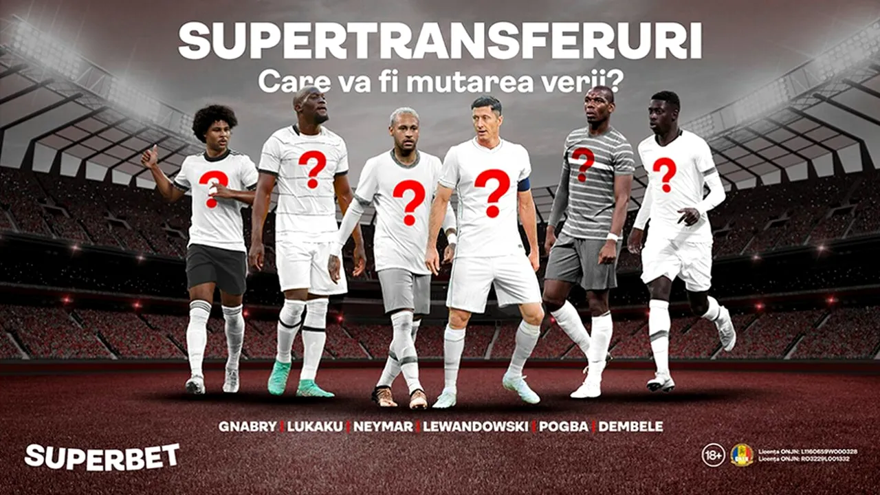 ADVERTORIAL | SuperMercato: care va fi cel mai cool transfer al verii?