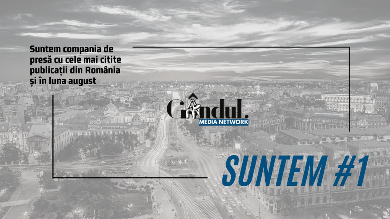 OFICIAL. Grupul Gândul, compania de presă cu cele mai citite publicații din România și în luna august