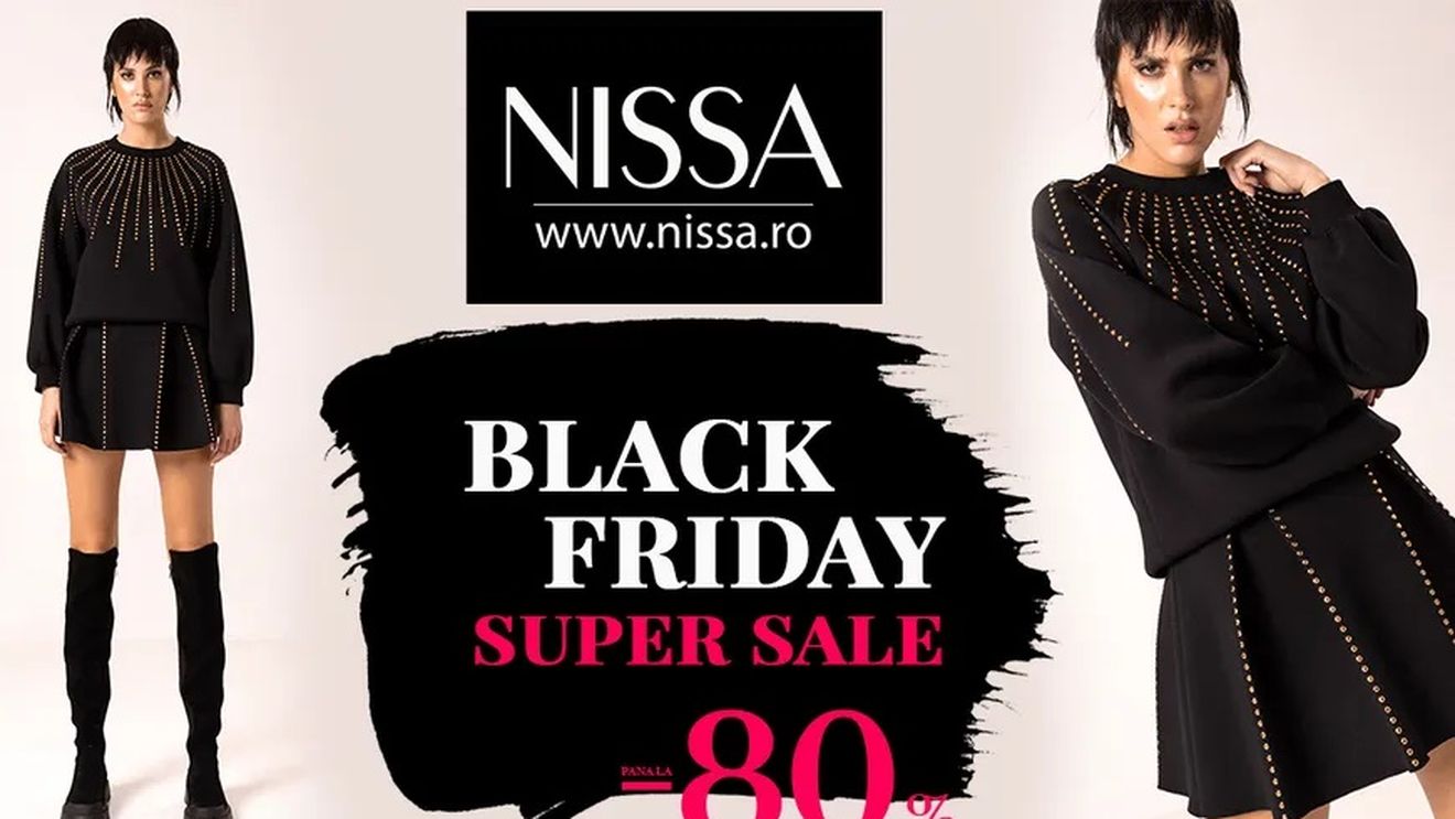 ADVERTORIAL | Sute de produse reduse cu până la 80% la Nissa, de Black Friday Internațional