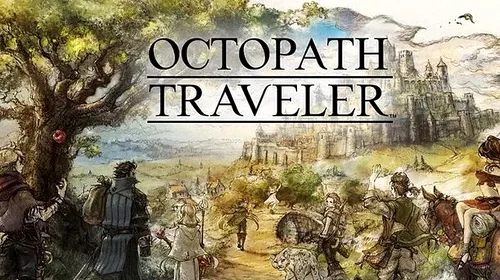 Iată PC-ul de care veți avea nevoie pentru a juca Octopath Traveler