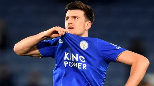 Harry Maguire, implorat de fanii lui Leicester să o refuze pe Manchester United. Englezul poate deveni cel mai scump fundaș din istorie