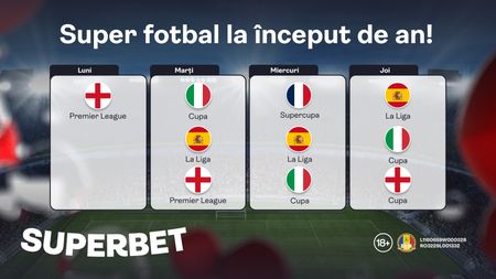 ADVERTORIAL. Semne bune anul are: super fotbal în prima săptămână din 2024