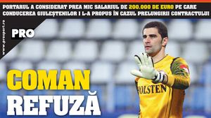 Salariu de 200.000 de euro? Prea puțin pentru Coman!
