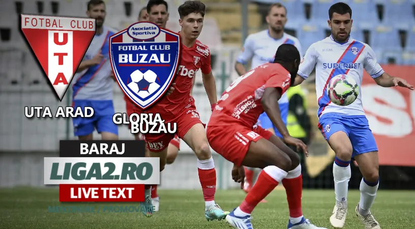 Gloria Buzău, prea mică în fața ”Bătrânei Doamne”! Echipa lui Mihalcea pierde dur la Arad și rămâne în Liga 2. UTA se salvează și va continua în SuperLigă