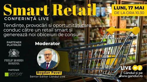 Conferință digitală LIVE ”Smart Retail. New Revolution” – Luni 17 mai de la ora 10.30