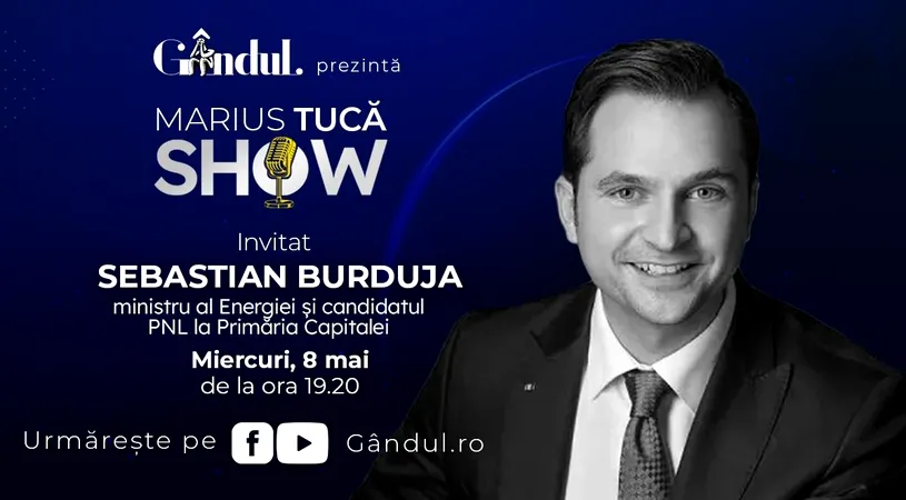 Marius Tucă Show începe miercuri, 8 mai, de la ora 19.20, live pe gândul.ro. Invitat: Sebastian Burduja