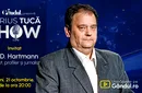 Marius Tucă Show începe luni, 21 octombrie, de la ora 20.00, live pe Gândul. Invitat: H. D. Hartmann