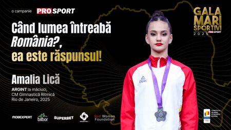 Amalia Lică, premiată la Gala Mari Sportivi ProSport pentru argintul mondial din 2025: „A fost un an foarte greu”