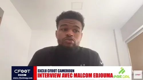 Malcom Edjouma a vorbit în presa din Camerun despre aventura de la FCSB. „Este un obiectiv pe care îl avem cu toții în cap și pe care nu îl ascundem!” | VIDEO