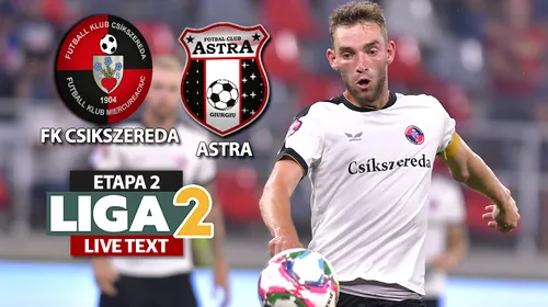 Astra produce surpriza și câștigă la Miercurea Ciuc. FK Csikszereda a ratat din toate pozițiile și a avut și trei goluri anulate, dintre care cel puțin unul printr-o decizie eronată