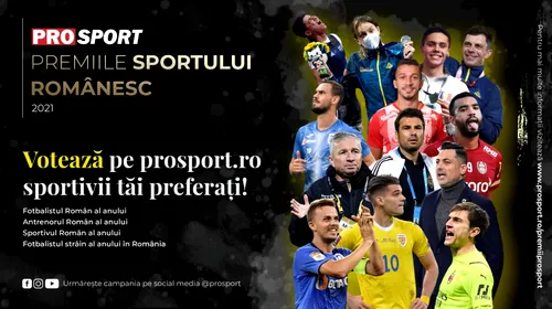 Premiile ProSport 2021 – Celebrăm valorile sportului românesc