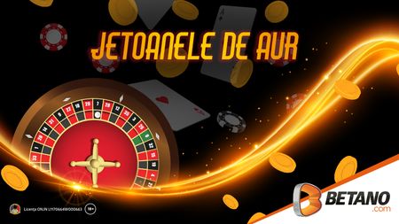 (P) De azi, Cazinoul Live Betano oferă Jetoane de Aur!