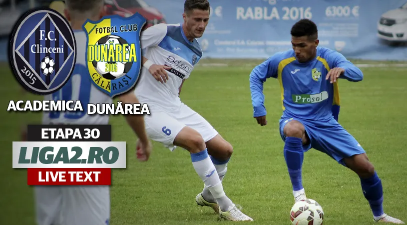 Rușinea Clinceni - Dunărea Călărași 1-4.** Academica face un nou meci 