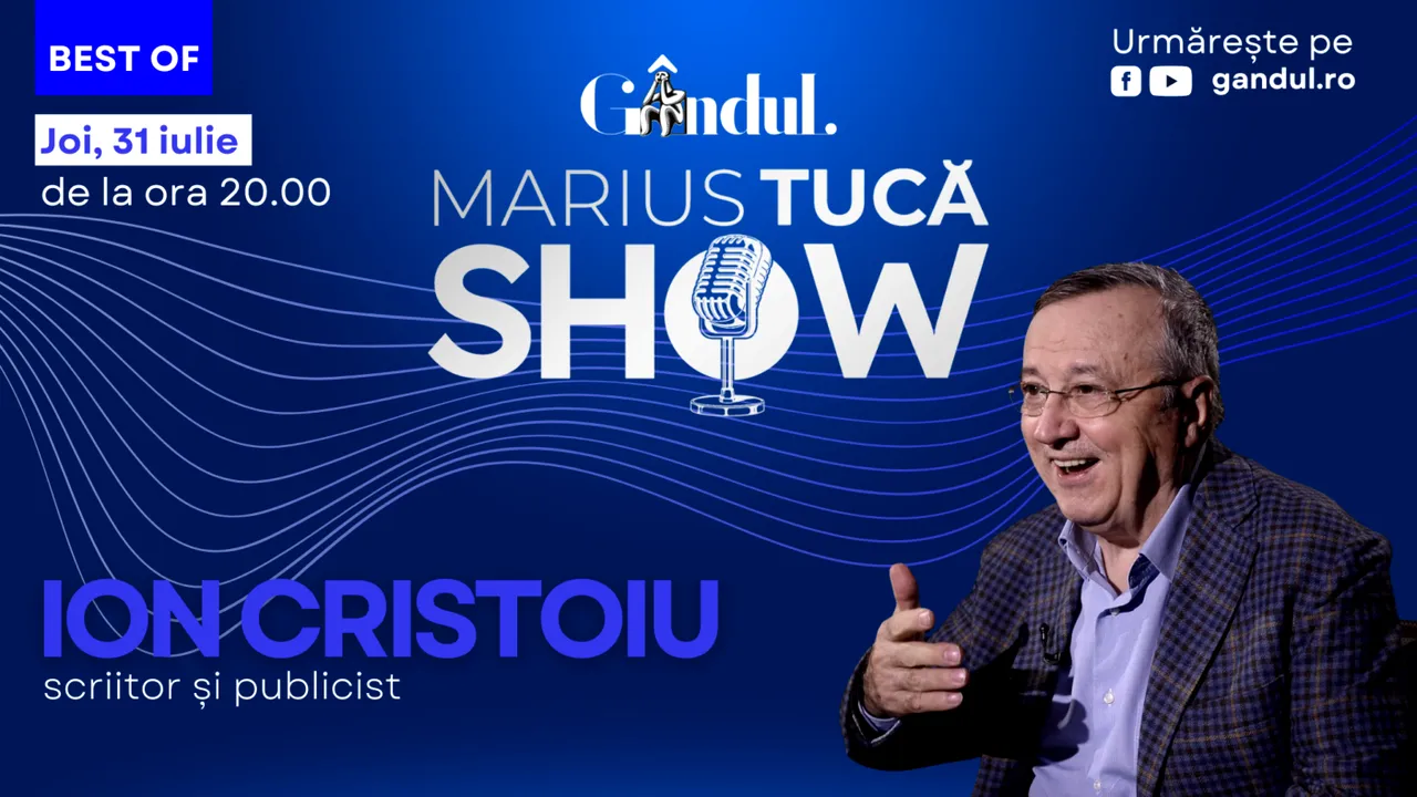Gândul prezintă Best of Marius Tucă Show – joi, 31 iulie, de la ora 20.00
