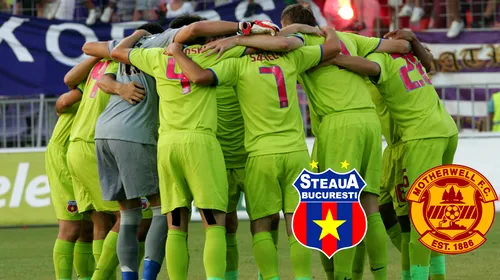 PRO TV** va transmite Steaua – Motherwell!