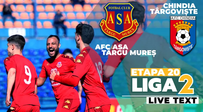 Chindia câștigă la Târgu Mureș și este matematic în play-off-ul Ligii 2. AFC ASA e pe locul 6, dar nu mai e doar la mâna sa pentru a-l păstra în ultima etapă