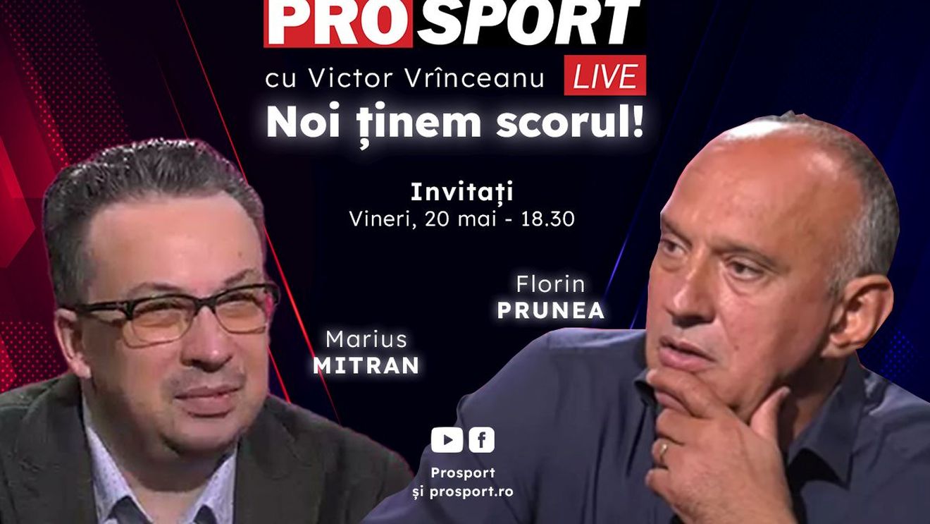 ProSport Live, o nouă ediție premium pe prosport.ro! Florin Prunea și Marius Mitran vorbesc despre cele mai importante subiecte din fotbal!
