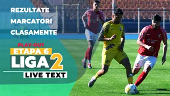 Liga 2, etapa 6, play-out | Cele cinci meciuri încep la ora 11:00. Privirile sunt atrase de jocurile în care evoluează Dumbrăvița, Șelimbăr și Chindia