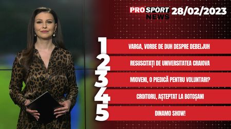 ProSport News | Neluțu Varga, vorbe de duh despre Debeljuh, în timp ce Marius Croitoru e așteptat la FC Botoșani! Cele mai noi știri din sport | VIDEO