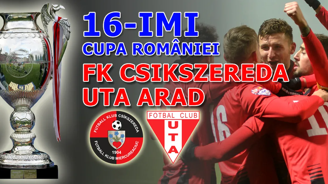16-imi Cupa României | UTA Arad învinge fără emoții FK Csikszereda, din două penalty-uri, unul inexistent. Toate echipele calificate în optimi