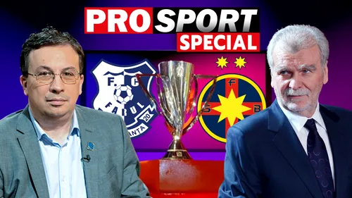 Cu titlul pe masă! Ediție eveniment la ProSport SPECIAL pe meciul Farul - FCSB: comentăm împreună cu Dinu Gheorghe și Marius Mitran