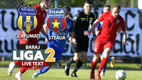 Steaua promovează în Liga 2 după ce învinge CS Afumați și în manșa retur a barajului! Golul victoriei, adus din penalty de Emilian Pacionel