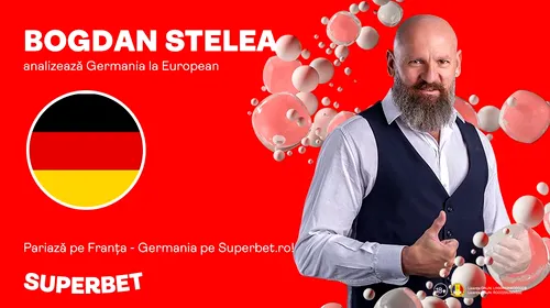 INTERVIU | Bogdan Stelea analizează Germania la European: “Campioana se va alege dintre Germania și Franța!”